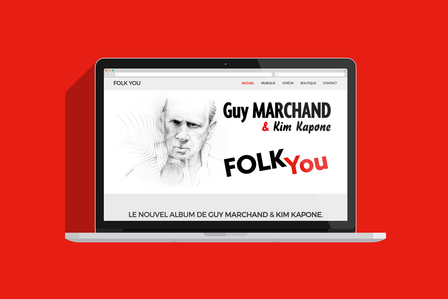 Projet de site Guy Marchand et Kim Kapone pour l'album Folk You